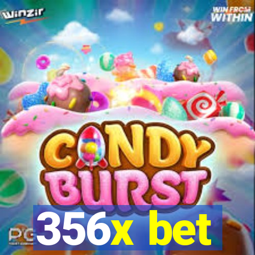 356x bet